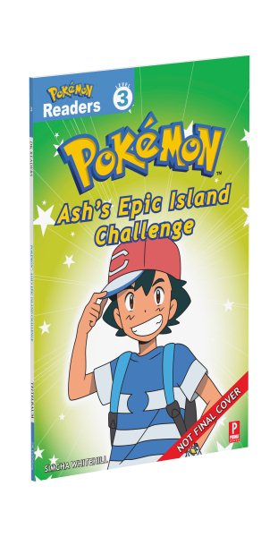 Prima Games Reader Level 3 Pokemon: Ash's Epic Island Challenge (Paperback)  
